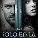 Portada de Solo en la eternidad – novela New Adult romántica de Kayla Leiz