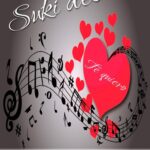 Portada en papel de Suki desu. Te quiero – novela New Adult romántica de Kayla Leiz